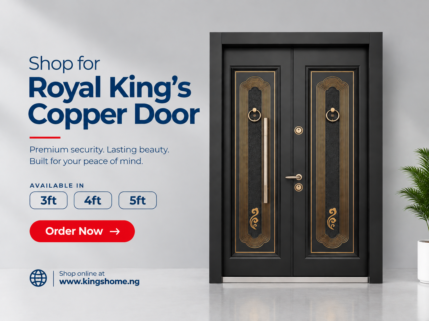 Shop Royal King's Copper Door|||Spend ₦4M+ Online. Get 2% Off. |||Top Deals on Premium WCs|||FREE DELIVERY!|||Turn your Network into Income|||Enugu, We Are Now Open.|||Premium Sofas for luxurious living|||Download the King's Doors App Today|||One Partnership. Endless Security.|||2% Referral Commission|||Upgrade Your Kitchen Tap Today.|||Luxury dining for elegant spaces|||Upgrade your entrance with Arch Copper|||Enjoy free delivery in Enugu!|||Upgrade with an Arch Copper Bulletproof Door